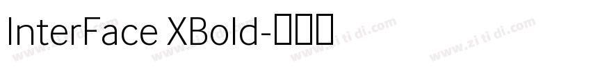 InterFace XBold字体转换
